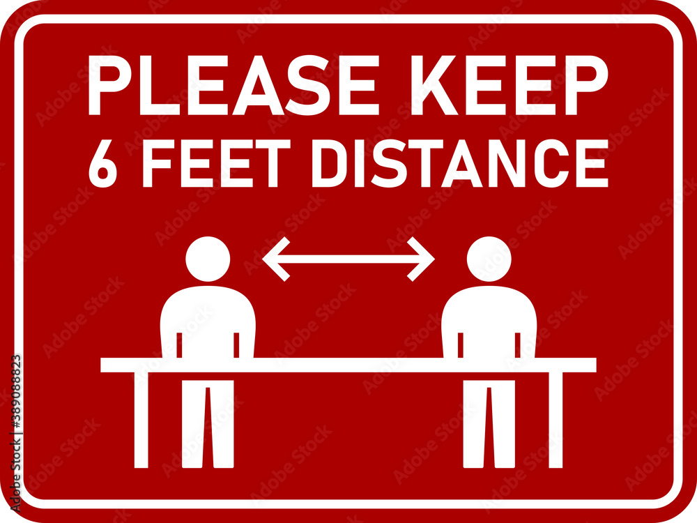 Poster please keep 6 feet distance horizontal warning sign showing socially distancing workers while workin
