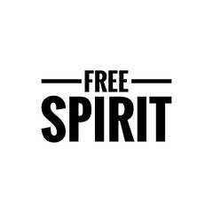''Free spirit'' Word Lettering