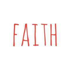 ''Faith'' Sign / Design / To print / For Graphic/Web/App Design Development / Word Lettering Illustration