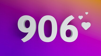 Number 906 in white on purple and orange gradient background, social media isolated number 3d render