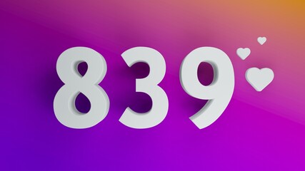 Number 839 in white on purple and orange gradient background, social media isolated number 3d render