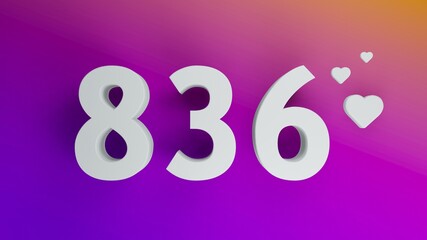 Number 836 in white on purple and orange gradient background, social media isolated number 3d render