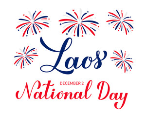 Laos National Day calligraphy hand lettering. Holiday celebrate on December 2. Easy to edit vector template for typography poster banner, flyer, sticker, shirt, greeting card, postcard, etc