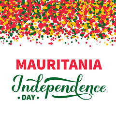 Mauritania independence Day calligraphy hand lettering. Holiday celebrated on November 28. Vector template for typography poster, banner, greeting card, flyer, etc