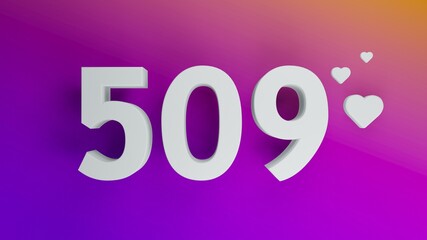 Number 509 in white on purple and orange gradient background, social media isolated number 3d render