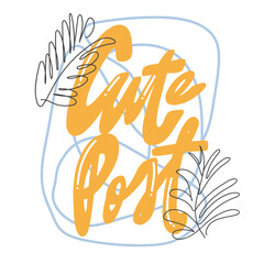 Cute post. Hand drawn lettering logo for social media content