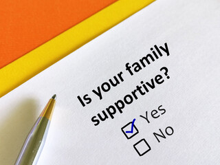 One person is answering question about family.  The person is thinking if his family is supportive.