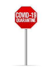 Road sign covid-19 quarantine