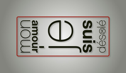 Mon amour je suis desolé con sfondo colorato