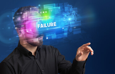 Businessman looking through Virtual Reality glasses with FAILURE inscription, innovative security concept