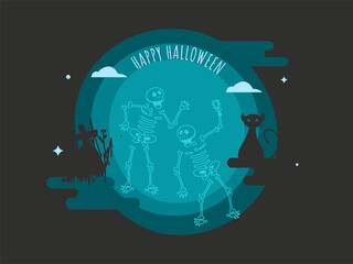 Happy Halloween Poster Design with Skeletons Dancing, Cat and Tombstone on Teal and Dark Grey Background.