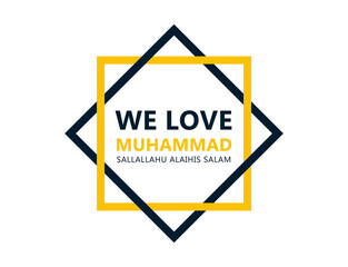 We love muhammad sallallahu alaihi wasallam, We love muhammad sallallahu alaihis salam image