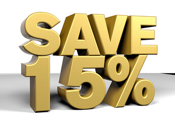 Golden text, save 15% isolated on white background discount. 15 percent. Sales concept. 3d illustration.