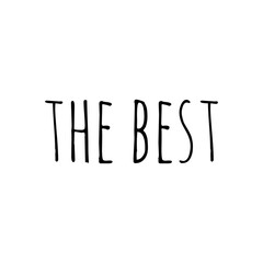 ''The best'' Word Lettering