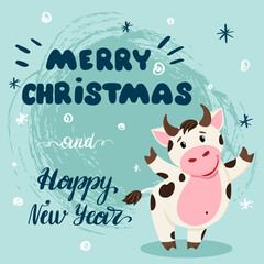 Cute New Year card with cartoon bull, congratulations on Christmas and Happy New Year 2021. Year of the bull, cow according to the Chinese calendar.
