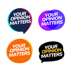 Your opinion matters feedback survey banner. Voice customer alert bubble. Opinion survey