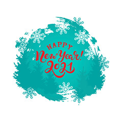 Happy New Year 2021 handwriting lettering. Place for text. Vector illustration for New Year poster, prints, t-shirt design, sticker.