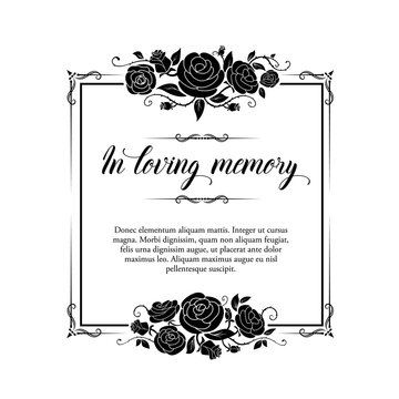 Funeral Vector Card, Retro Frame With Rose Flowers And Flourishes, Funereal Mourning Square Border With Floral Decoration, In Loving Memory Typography. Vintage Black Rose Blossoms On White Background