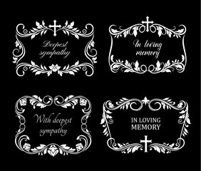 Funeral vector frames with mourning white flowers, flourishes and cross. Floral borders with condolence typography. Obituary mournful funereal monochrome framing floral design with blossoms and leaves