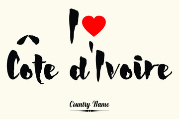  I Love Côte d'Ivoire Bold Calligraphy Country Name Black Color Text 
on Light Yellow Background