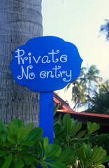 A View of sign "Private, no entry" on Koh Samui Island, Thailand