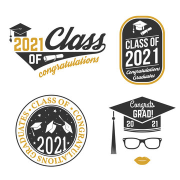 Set of Vector Class of 2021 badges Concept for shirt, print, seal, overlay or stamp, greeting, invitation card. Typography design- stock vector.
