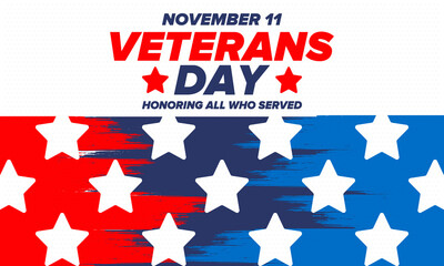Veterans Day in United States. Federal holiday, celebrated annual in November 11. Honoring all who served. Patriotic american military concept. Poster, card, banner and background. Vector illustration