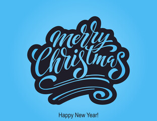 Merry Christmas and Happy New Year Vintage background with typography. Drawn by hands. Vector image.
