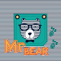 Cute hand drawn teddy bear head with Mr bear phrase.   Vector illustration for baby kids t-shirt graphics design