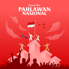 Selamat hari pahlawan nasional. Translation: Happy Indonesian National Heroes day. vector illustration for greeting card, poster and banner.