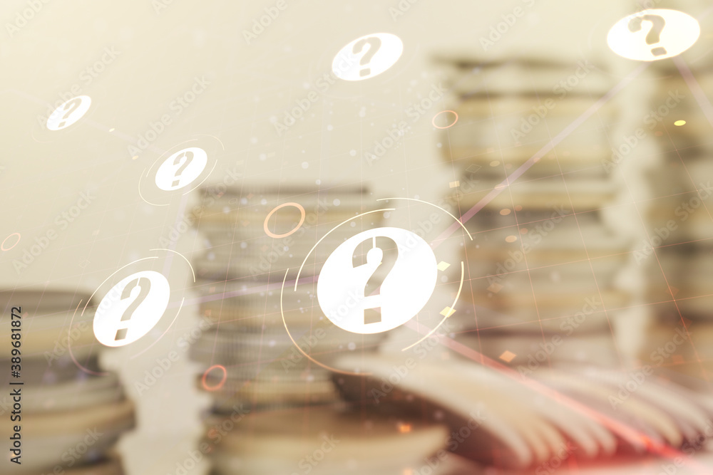 Poster abstract virtual question mark sketch on growing coins stacks background, faq and research concept. 