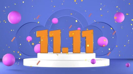 November 11 Singles Day Super Sale Shopping Day on Pedestal and Confetti Web Banner 3D Rendering Motion Graphic