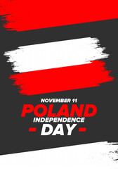 Independence Day in Poland. National happy holiday, celebrated annual in November 11. Polish flag. Patriotic elements. Poster, card, banner and background. Vector illustration