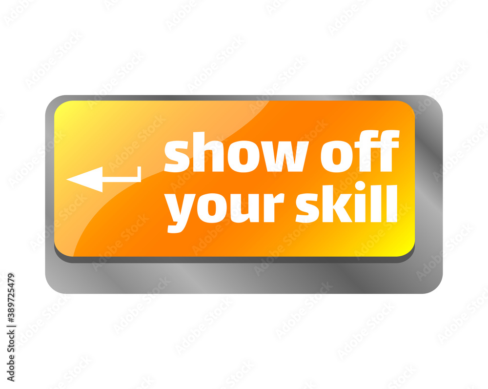Poster show off your skills . close up of keyboard, enter computer key.