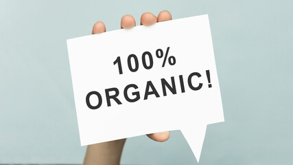 Handwriting text 100 Percent Organic. Concept meaning Minimally processed and does not contain artificial flavors