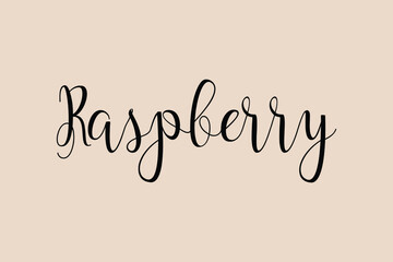Raspberry Cursive Calligraphy Black Color Text On Light Golden Yellow Background