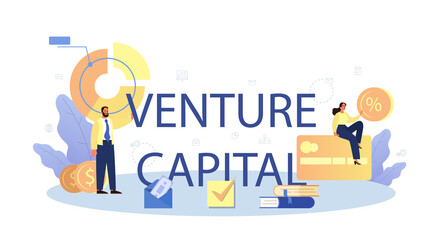 Venture capital typographic header. Investors financing startup
