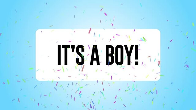 Colorful animation with color shifting background and rainbow confetti revealing a sign saying "It's a boy". Digital animation, loop.