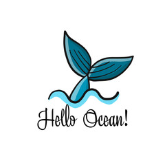 Fototapeta premium Save the whales. Hello Ocean. Fish tail over water. Sketch for your design