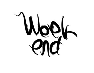 Fototapeta premium Weekend lettering Text on white background in vector illustration
