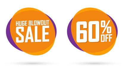Huge Blowout Sale, 60% off, banners design template, discount tags, vector illustration