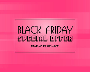 Black Friday special offer. Pink background.