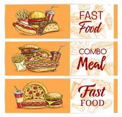 Fast food drinks and meals vector banners. Takeaway fastfood sketch pizza, hot dog and mexican tacos, cheeseburger, french fries with iced soda. Engraved snacks, bakery and beverages in plastic cups