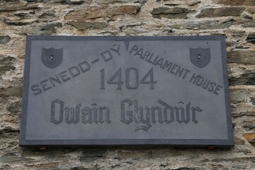 A plaque commemorating Owain Glyndwr, a Welsh Ruler and last native Welshman to hold the title of...
