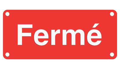 fermé plaque rouge