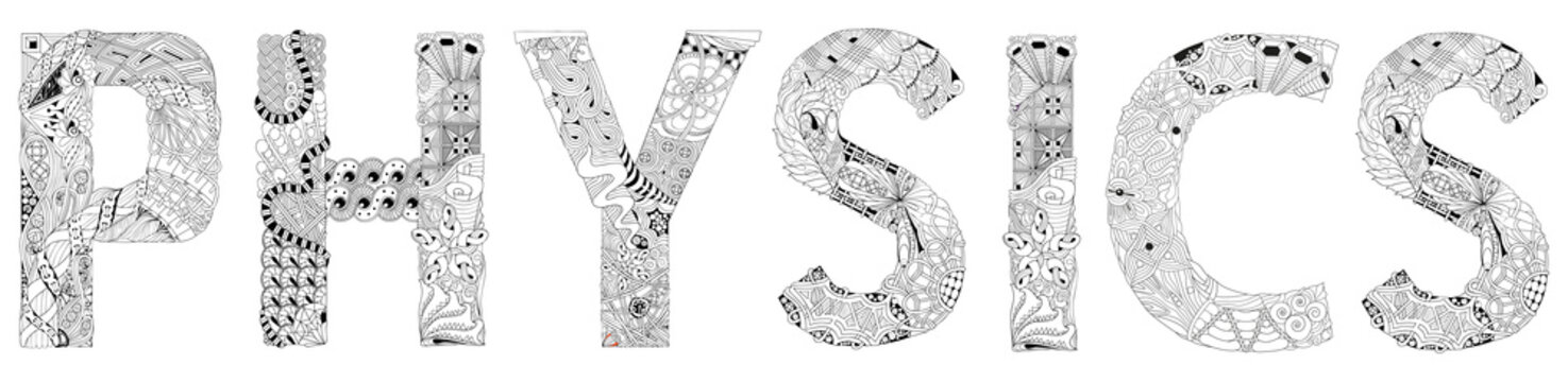 Word Physics. Vector zentangle object for coloring