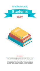 Happy Students Day banner. Stack of books isolated vector illustration. Academic and school knowledge symbols. Set of flat books variations with shadow