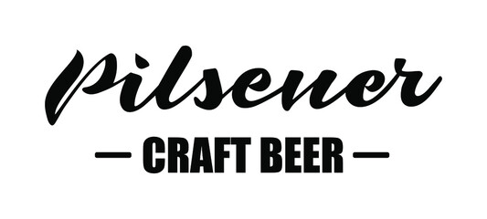 pilsener craft beer handwritten lable, lettering tag, web badge icon vector for bottle sticker, beer glass, bar and restaurant menu design. 