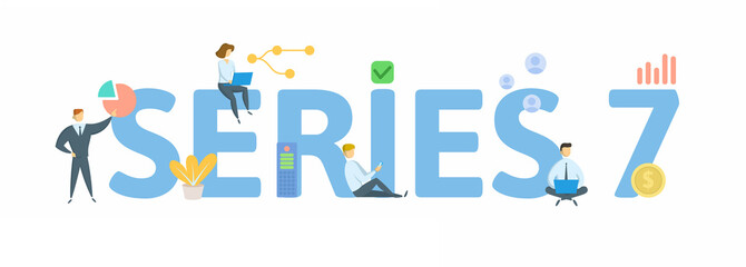 Series 7, General Securities Representative Exam. Concept with keywords, people and icons. Flat vector illustration. Isolated on white background.