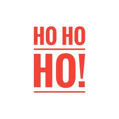 ''Ho, ho, ho'', Merry Christmas Word Lettering Illustration